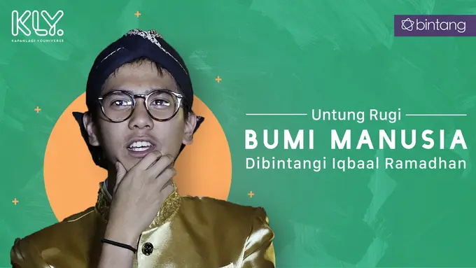 [Bintang] A1 Iqbaal Ramadhan Bumi dan Manusia