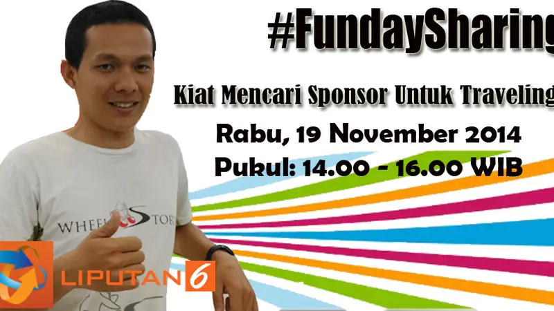 Yuk ikuti Kelas Kiat Mencari Sponsor Untuk Traveling