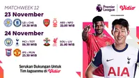 Jadwal dan Link Siaran Langsung Liga Inggris 2024/2025 Matchweek 12 di Vidio