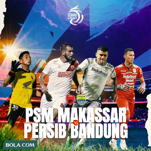 Liga 1 - Duel Antarlini - PSM Makassar Vs Persib Bandung