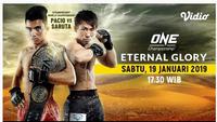Live Streaming ONE Championship: Eternal Glory (Vidio.com)