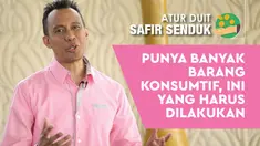 Beberapa hal ini harus dilakukan jika Anda memiliki banyak barang yang bersifat konsumtif.