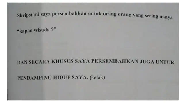 6 Tulisan di Halaman Persembahan Skripsi Ini Bikin Ketawa Geli