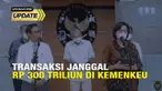 Kabar tak sedap datang dari Kementrian Keuangan dengan ditemukannya transaksi janggal mencapai 300 triliun. Nominal yang sangat besar ini melibatkan 460 pegawai Kemenkeu.  Sayangnya, transaksi mencurigakan yang terendus sejak tahun 2009 ini mendapatk...