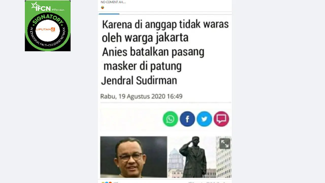 Penelusuran klaim Anies Batal Pasang Masker di Patung Jenderal Sudirman karena Dianggap Tak Waras