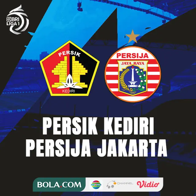 BRI Liga 1 - Persik Kediri Vs Persija Jakarta