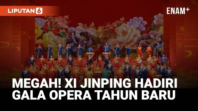 Presiden China Hadiri Gala Opera Tradisional Sambut Tahun Baru 2026