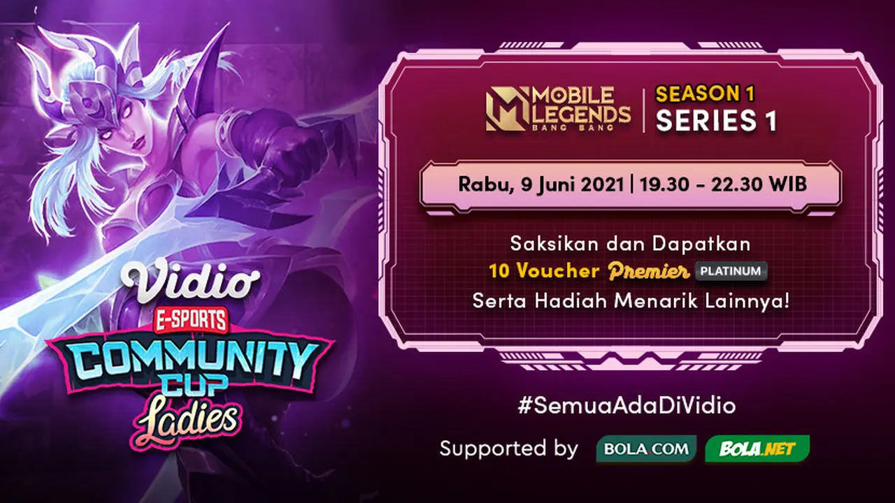 Live Streaming Vidio Community Cup Ladies Season 1 : Mobile Legends Series 1
