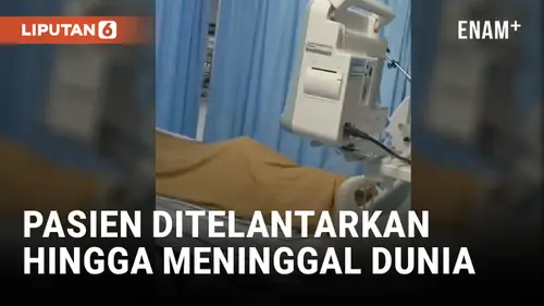 VIDEO: Viral, Pasien BPJS Kritis Ditelantarkan RS hingga Meninggal Dunia