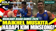 Highlight Tinju Asian Games 2026: Maikhel Roberrd Muskita Lawan Kim Minseong di Perempat Final 80 Kg