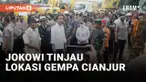 Jokowi tinjau lokasi gempa cianjur
