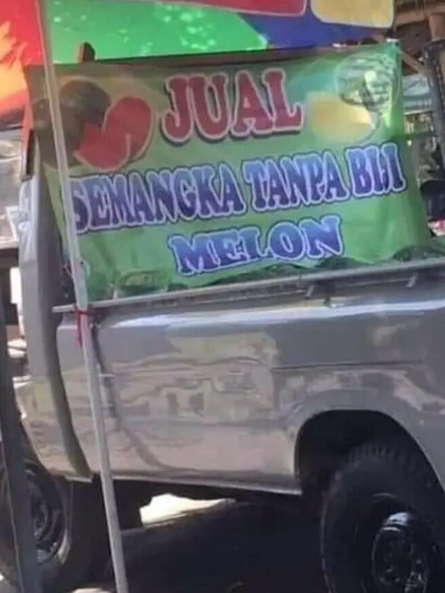 7 Tulisan Absurd Orang Jualan Buah Ini Bikin Bingung