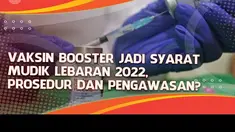 Dijelaskan Menteri Kesehatan Budi Gunadi Sadikin, pemberlakuan wajib vaksinasi COVID-19 dosis lanjutan atau booster sebagai syarat mudik Lebaran 2022 semata-mata untuk melindungi populasi lanjut usia (lansia).