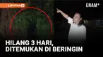 Geger! Penemuan Pemuda di Pohon Beringin, Sempat Hilang 3 Hari!