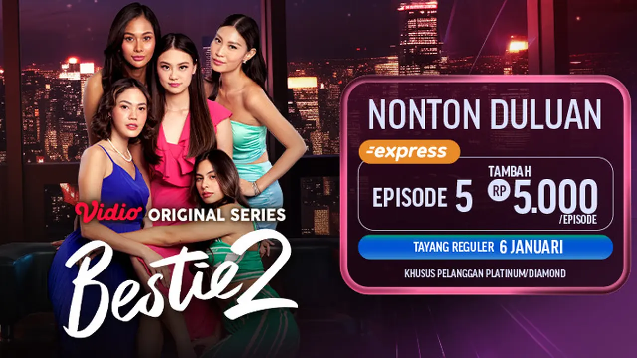 Sinopsis Bestie 2 Episode 4