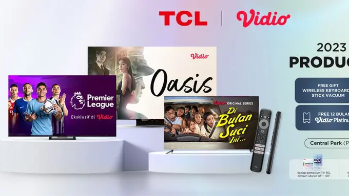 [Fimela] Kerjasama Vidio dengan TCL