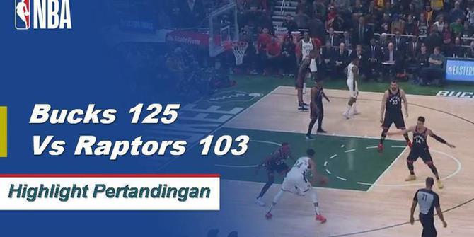 Cuplikan Pertandingan NBA : Bucks 125 vs Raptors 103