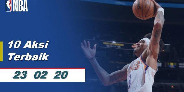 VIDEO: 10 Aksi Terbaik NBA 23 Februari 2020
