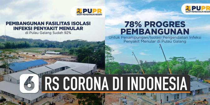VIDEO: Tak kalah dari China, Ini Potret RS Corona di Indonesia