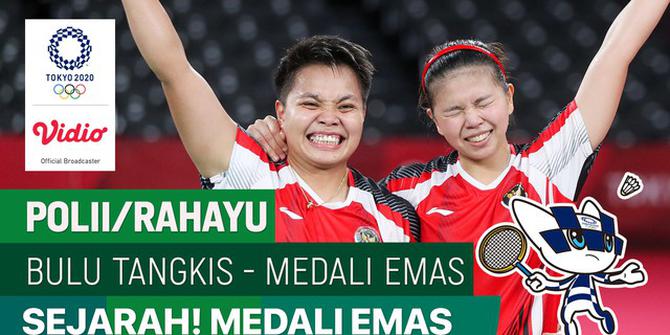 VIDEO: Greysia Polii/Apriyani Rahayu Berhasil Persembahkan Medali Emas Pertama untuk Indonesia di Olimpiade Tokyo 2020