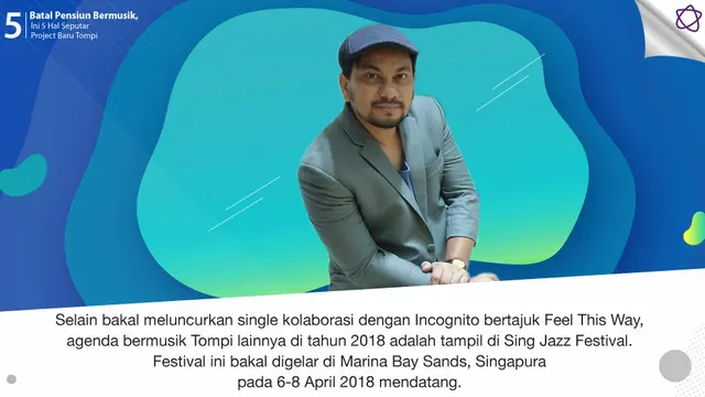[Bintang] Batal Pensiun Bermusik, Ini 5 Hal Seputar Project Baru Tompi