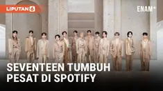 SEVENTEEN CATAT PERTUMBUHAN PESAT DI SPOTIFY