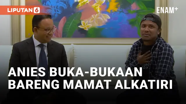 Anies Baswedan Buka-bukaan Bareng Mamat Alkatiri