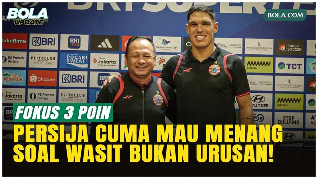 Tak Mau Bahas Wasit, Van Basty Sousa Fokus Bawa Persija Raih 3 Poin