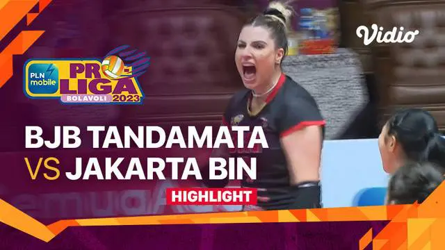 VIDEO: Bandung BJB Tandamata Telan Kekalahan dari Jakarta BIN di Putaran Ketiga PLN Mobile Proliga 2023