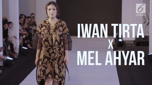 Mel Ahyar sendiri terinspirasi dari kain Iwan Tirta dalam proses perancangannya.