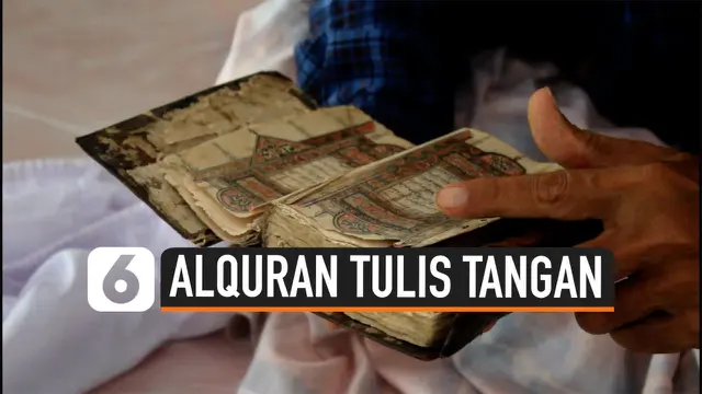 VIDEO: Al-Quran Tulis Tangan Berusia 400 Tahun, Seperti Apa Penampakannya?