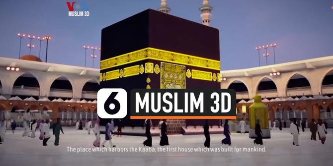 VIDEO: Berkeliling Tanah Suci Secara Virtual Lewat Muslim 3D