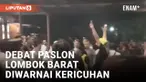Dipicu Saling Ejek Yel-Yel, Debat Paslon Bupati Lombok Barat Ricuh, Massa Pendukung Nyaris Adu Jotos