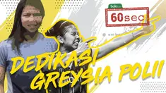 Video Bola 60 second mengenai Greysia Polii tergerak hatinya untuk memajukan ganda putri dan sekaligus mengharumkan nama Indonesia.