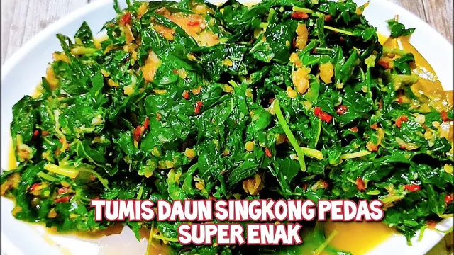 12 Resep tumis daun singkong yang gampang dibuat dan bikin nagih