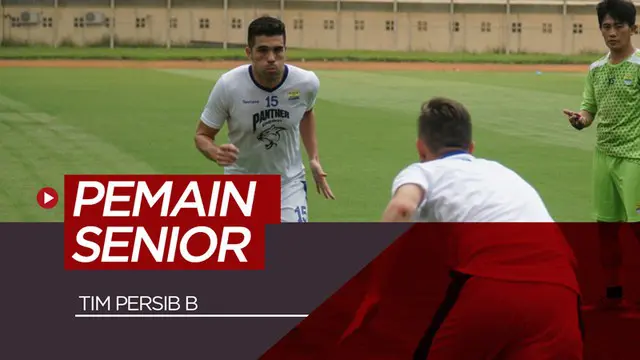 VIDEO: Persib B Diperkuat Atep, Tantan, dan Fabiano Beltrame