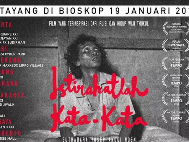 Istirahatlah Kata Kata Film Pelarian Widji Thukul Dalam