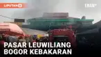 Pasca Kebakaran di Pasar Leuwiliang Bogor Hingga Kini Api Masih Membakar Kios