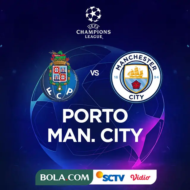Liga Champions - Porto Vs Manchester City