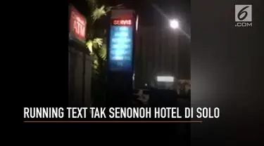 Viral rekaman kata-kata tak senonoh muncul di neon box sebuah hotel di Solo.