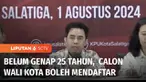 Menjelang pendaftaran pilkada serentak 2024, beragam persiapan dilakukan termasuk sosialisasi peraturan baru. Berdasarkan putusan Mahkamah Agung, bakal calon Wali Kota dan Bupati boleh mendaftar meski belum genap berusia 25 tahun.