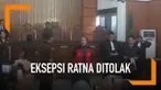 Ketua Majelis Hakim Jakarta Selatan Joni menolak eksepsi Ratna Sarumpaet secara kesuluruhan.