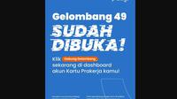 Pendaftaran program Kartu Prakerja Gelombang 49 sudah resmi dibuka mulai hari ini, Senin (6/3/2023). (Instagram @prakerja.go.id)