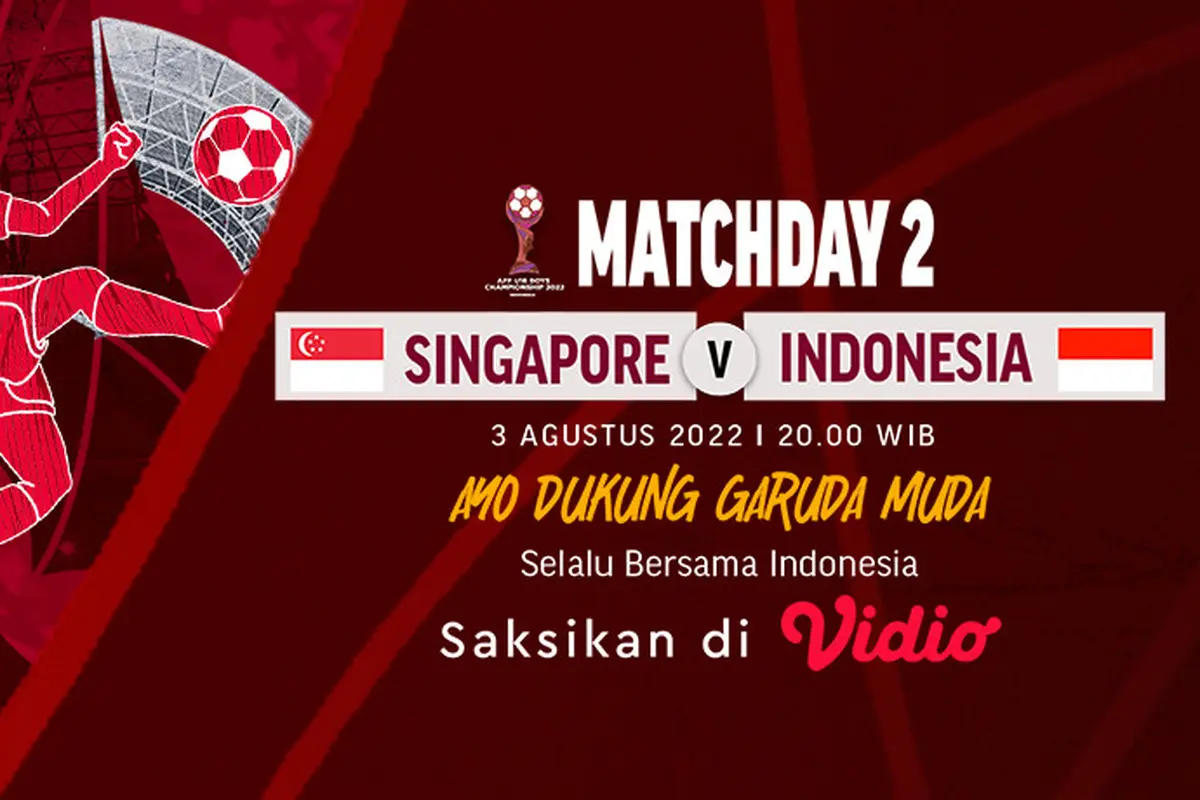 Tonton Live Streaming Timnas Indonesia Vs Singapura Piala AFF U-16 2022 di Vidio