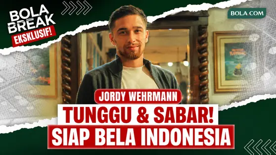 Bola Break: Jordy Wehrmann Ungkap Proses Naturalisasi, Siap Bela Timnas Indonesia