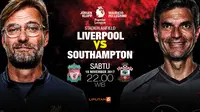 Liverpool vs Southampton (Liputan6.com/Abdillah)