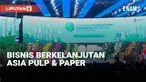 Asia Pulp & Paper (APP) Sinar Mas tengah menjalankan misi bisnis berkelanjutan. Langkah itu dimulai dengan efisiensi bisnis sampai mengukur dampak ke jutaan masyarakat sekitar operasional perusahaan.