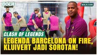 Legenda Barcelona Gelar Latihan Jelang Clash of Legends, Kluivert Curi Perhatian