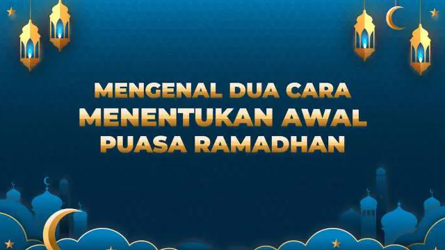 Penentuan puasa awal Ramadhan ditentukan melalui dua metode. Di Indonesia, dua metode yang dimaksud tersebut adalah metode rukyat dan hisab.
