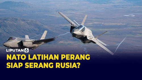 VIDEO: NATO Latihan Perang Besar-Besaran, Siap Serang Rusia?